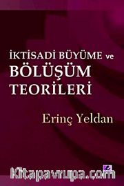 İktisadi Büyüme ve Bölüşüm Teorileri
