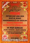 Yasin Amme-Tebareke Secde-Fetih-Vakıa-Cuma ve Kısa Sureler Türkçe Okunuşları ve Açıklamaları (Rahle Boy Kod:054)