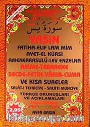 Yasin Amme-Tebareke Secde-Fetih-Vakıa-Cuma ve Kısa Sureler Türkçe Okunuşları ve Açıklamaları (Rahle Boy Kod:054)