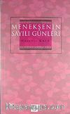 Menekşenin Sayılı Günleri