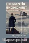 Romantik Ekonomist & Ekonomide Hayal Gücü