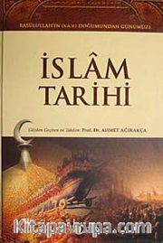 İslam Tarihi <br /> Rasulullah'ın (S.A.V.) Doğumundan Günümüze (2 Cilt Takım-Şamua)