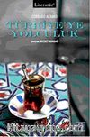 Türkiye'ye Yolculuk