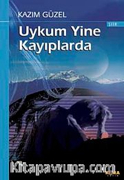 Uykum Yine Kayıplarda