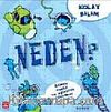Kolay Bilim - Neden