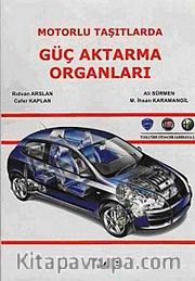 Motorlu Taşıtlarda Güç Aktarma Organları