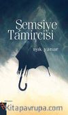 Şemsiye Tamircisi