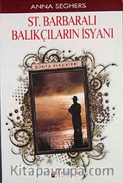 St. Barbaralı Balıkçıların İsyanı