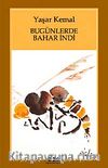 Bugünlerde Bahar İndi (Karton Kapak)