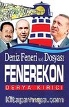 Deniz Feneri Dosyası Fenerekon