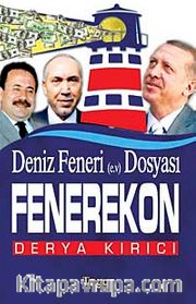 Deniz Feneri Dosyası Fenerekon