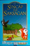 Sincap ile Saksağan
