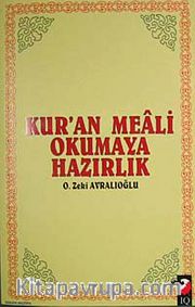 Kur'an Meali Okumaya Hazırlık