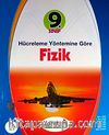 9. Sınıf Hücreleme Yöntemine Göre Fizik Konu Anlatımlı