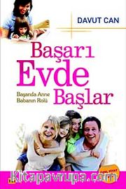 Başarı Evde Başlar