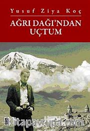 Ağrı Dağı'ndan Uçtum