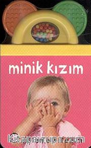 Dişleme Kitabım <br /> Minik Kızım