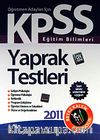 2011 KPSS Eğitim Bilimleri Yaprak Testleri