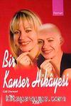 Bir Kanser Hikayesi