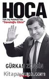 Hoca & Türk Dış Politikası'nda Davutoğlu Etkisi