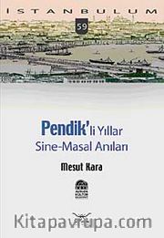 Pendikli Yıllar, Sine-Masal Anılar-59