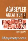 Ağabeyler Anlatıyor-4 Risale-i Nur Hizmetkarları
