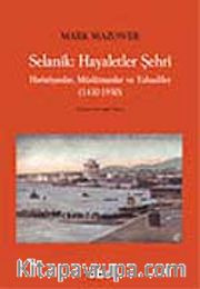 Selanik Hayaletler Şehri