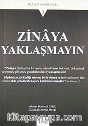 Zinaya Yaklaşmayın