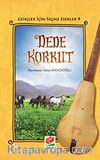 Dede Korkut / Gençler İçin Seçme Eserler-9
