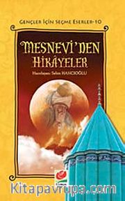 Mesnevi'den Hikayeler / Gençler İçin Seçme Eserler-10
