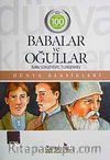 Babalar ve Oğullar / Dünya Klasikleri