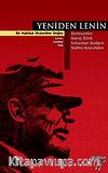 Yeniden Lenin & Bir Hakikat Siyasetine Doğru