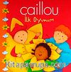 Caillou İlk Oyunum