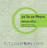 Ya Su Ya Meyra