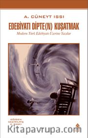 Edebiyatı Dipte (n) Kuşatmak