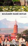 Kulilken Baxe Botan