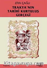Trakya'nın Tarihi Kurtuluş Gerçeği