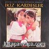 İkiz Kardeşler (2 Vcd)
