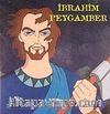 İbrahim Peygamber (2 Vcd)