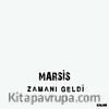 Zamanı Geldi