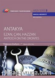 TRT Arşiv Serisi 5 / Antakya - Ezan, Çan, Hazzan