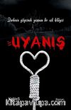 Ve Uyanış