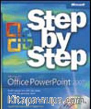Microsoft® Office PowerPoint® 2007 Step by Step