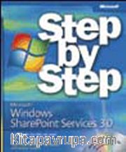Microsoft® Windows® SharePoint® Services Version 3.0 Step by Step