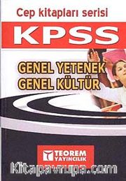 Teorem Cep Kitapları Serisi: KPSS Genel Yetenek-Genel Kültür Cep Kitabı (2011)