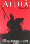 Attila / Marcel Brion