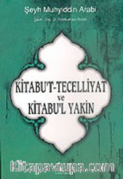 Kitabu't-Tecelliyat ve Kitabul'l Yakin