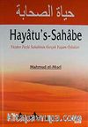 Hayatu's-Sahabe & Yüzden Fazla Sahabinin Gerçek Yaşam Öyküleri