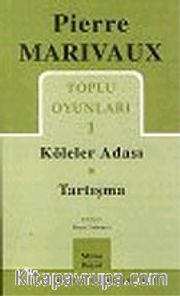 Toplu Oyunları 1 / Köleler Adası / Tartışma