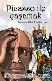 Picasso İle Yaşamak